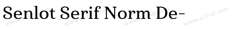 Senlot Serif Norm De字体转换